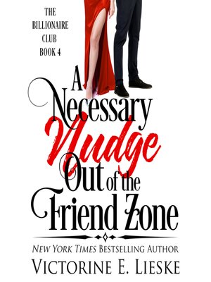 cover image of A Necessary Nudge Out of the Friend Zone